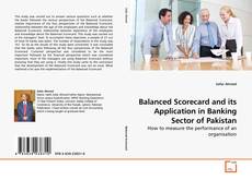 Couverture de Balanced Scorecard and its Application in Banking Sector of Pakistan