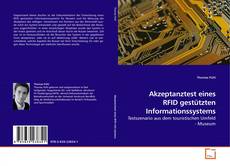 Couverture de Akzeptanztest eines RFID gestützten Informationssystems