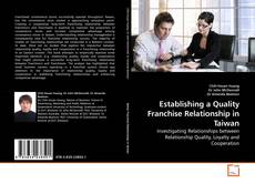 Couverture de Establishing a Quality Franchise Relationship in Taiwan
