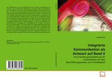 Copertina di Integrierte Kommunikation als Antwort auf Basel II