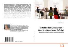 Couverture de Mitarbeiter Motivation - Der Schlüssel zum Erfolg!