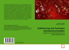 Kultivierung von humanen Amnionstromazellen的封面