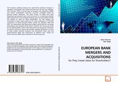 Couverture de EUROPEAN BANK MERGERS AND ACQUISITIONS