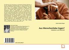 Capa do livro de Aus Menschenliebe lügen? 