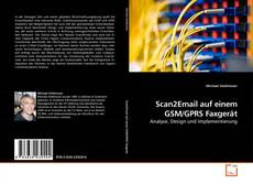 Capa do livro de Scan2Email auf einem GSM/GPRS Faxgerät 