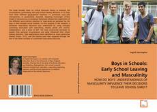Couverture de Boys in Schools: Early School Leaving and Masculinity