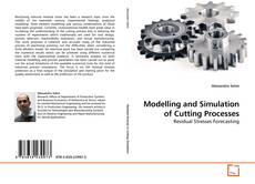 Copertina di Modelling and Simulation of Cutting Processes