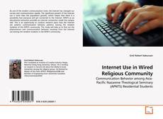 Couverture de Internet Use in Wired Religious Community