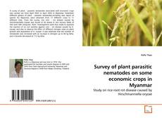 Couverture de Survey of plant parasitic nematodes on some economic crops in Myanmar
