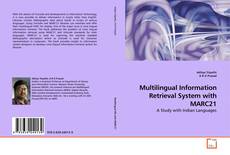 Couverture de Multilingual Information Retrieval System with MARC21