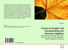 Bookcover of Frames on Graphs and Corresponding von Neumann Algebras