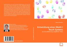 Couverture de Entwicklung eines (Multi-)Touch Systems