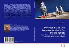 Couverture de Imitation-based Skill Learning Simulator for Mobile Robots