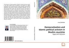 Buchcover von Democratization and Islamic political activism in Muslim countries