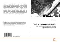 Couverture de Tacit Knowledge Networks