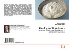 Couverture de Rheology of Biopolymers