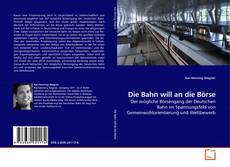 Capa do livro de Die Bahn will an die Börse 