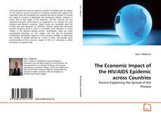 Couverture de The Economic Impact of the HIV/AIDS Epidemic across Countries