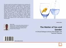 Couverture de The Matter of Sex and Gender