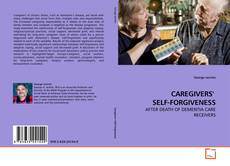 Portada del libro de CAREGIVERS'  SELF-FORGIVENESS