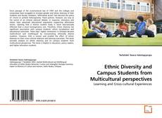 Couverture de Ethnic Diversity and Campus Students from Multicultural perspectives