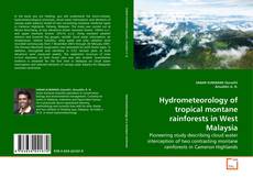 Couverture de Hydrometeorology of tropical montane rainforests in West Malaysia