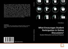 Couverture de What Encourages Student Participation in Online Discussions?