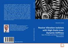 Couverture de Passive Vibration Isolators with High-Static-Low-Dynamic-Stiffness
