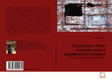 Capa do livro de The Evolution of the European Union’s Neighborhood Strategies 