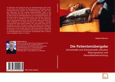 Couverture de Die Patientenübergabe