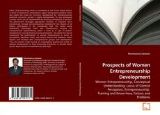 Prospects of Women Entrepreneurship Development的封面