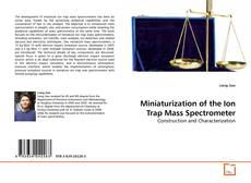 Copertina di Miniaturization of the Ion Trap Mass Spectrometer