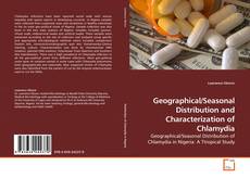 Couverture de Geographical/Seasonal Distribution and Characterization of Chlamydia
