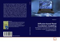 Copertina di Diffusion-based flood inundation modelling