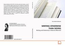 Buchcover von WRITING OTHERWISE THAN SEEING