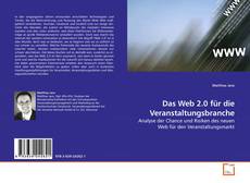 Couverture de Das Web 2.0 für die Veranstaltungsbranche