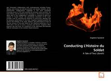 Couverture de Conducting L'Histoire du Soldat