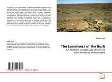 The Loneliness of the Bush kitap kapağı