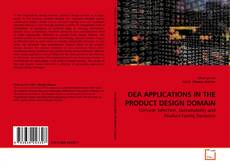Buchcover von DEA APPLICATIONS IN THE PRODUCT DESIGN DOMAIN