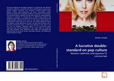 Couverture de A lucrative double-standard on pop culture