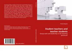 Buchcover von Student teachers and teacher students