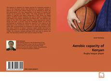 Capa do livro de Aerobic capacity of Kenyan 