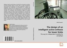 Capa do livro de The design of an intelligent active orthosis for lower limbs 