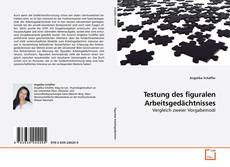 Couverture de Testung des figuralen Arbeitsgedächtnisses