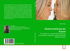 Buchcover von Ekelverarbeitung bei Frauen