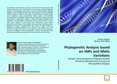 Couverture de Phylogenetic Analysis based on SNPs and Allelic Variations