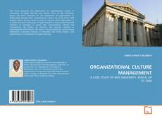 ORGANIZATIONAL CULTURE MANAGEMENT的封面