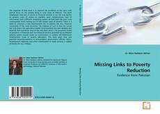 Couverture de Missing Links to Poverty Reduction