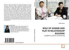 Buchcover von ROLE OF HUMOR AND PLAY IN RELATIONSHIP BUILDING