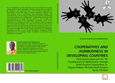 Copertina di COOPERATIVES AND AGRIBUSINESS IN DEVELOPING COUNTRIES